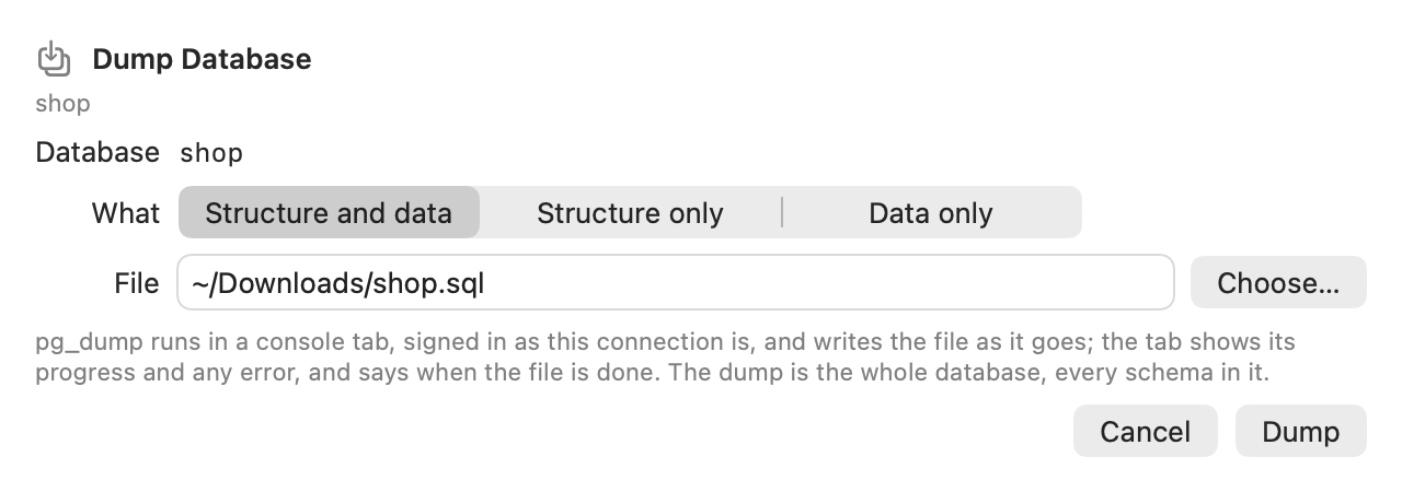 The Dump Database sheet for the shop: the database, the file it goes to, and the scope — everything, structure only or data only.